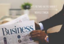 Ouvrir un compte pro dans une néo-banque : est-ce adapté à votre activité ? ouvrir-un-compte-pro-dans-une-neo-banque