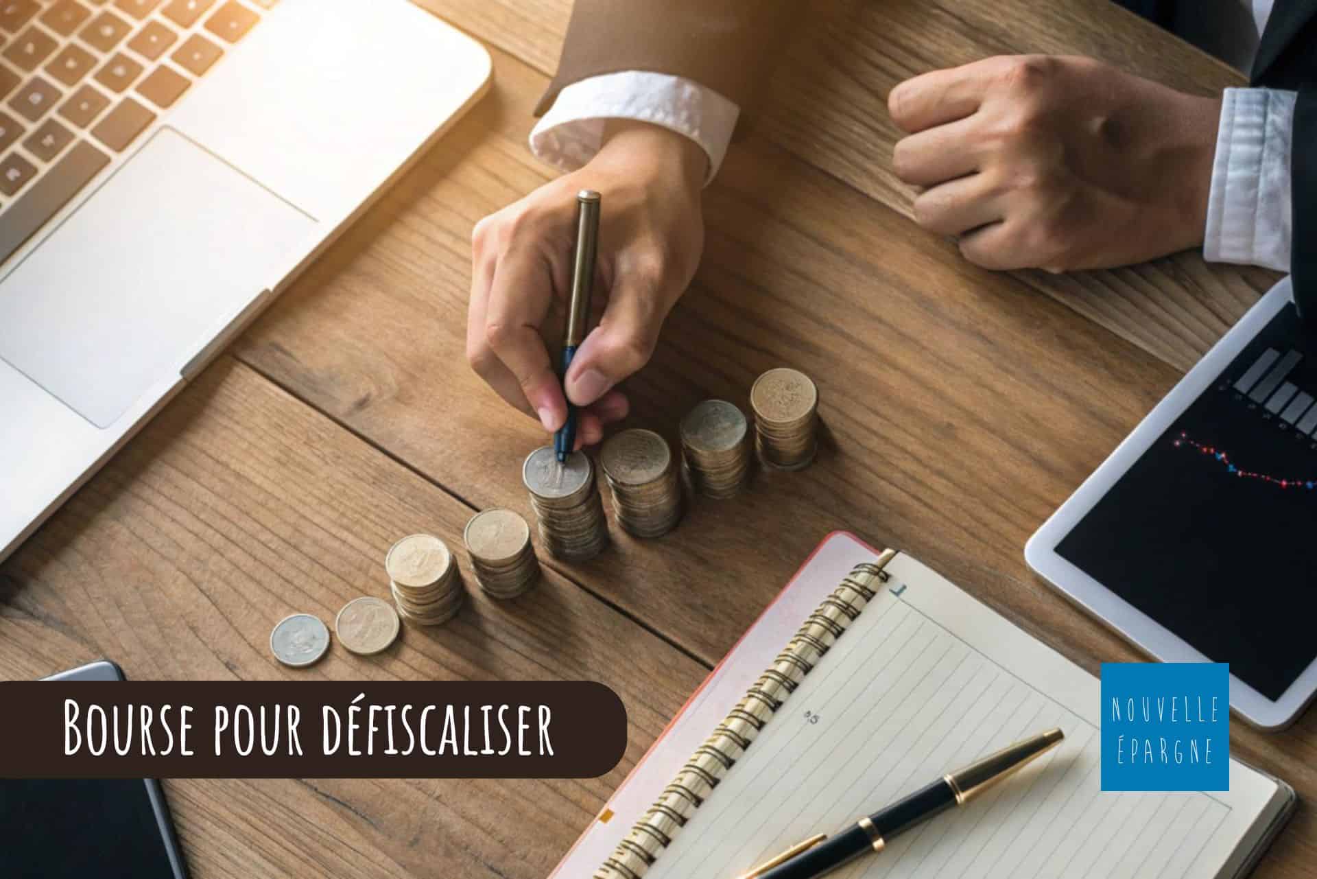 Bourse pour défiscaliser