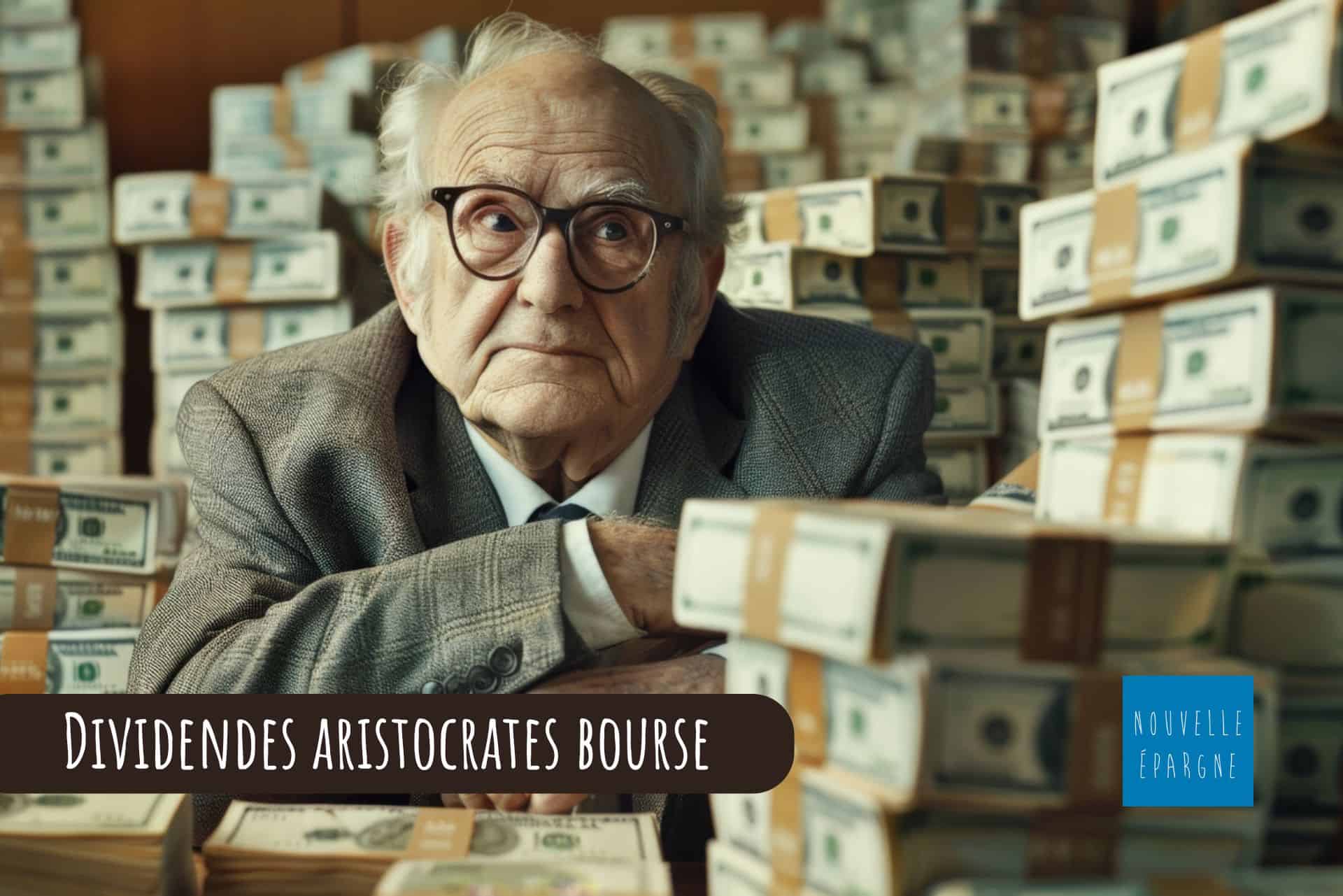 Dividendes aristocrates bourse