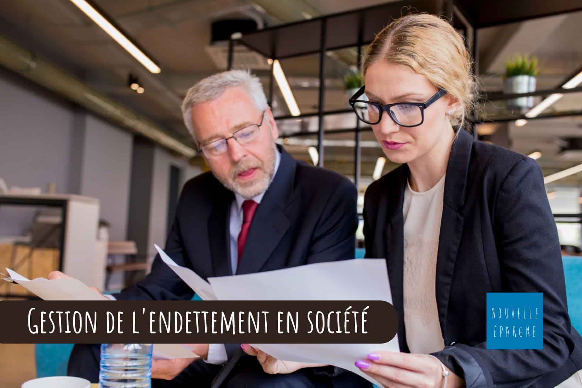 Gestion de l'endettement en société