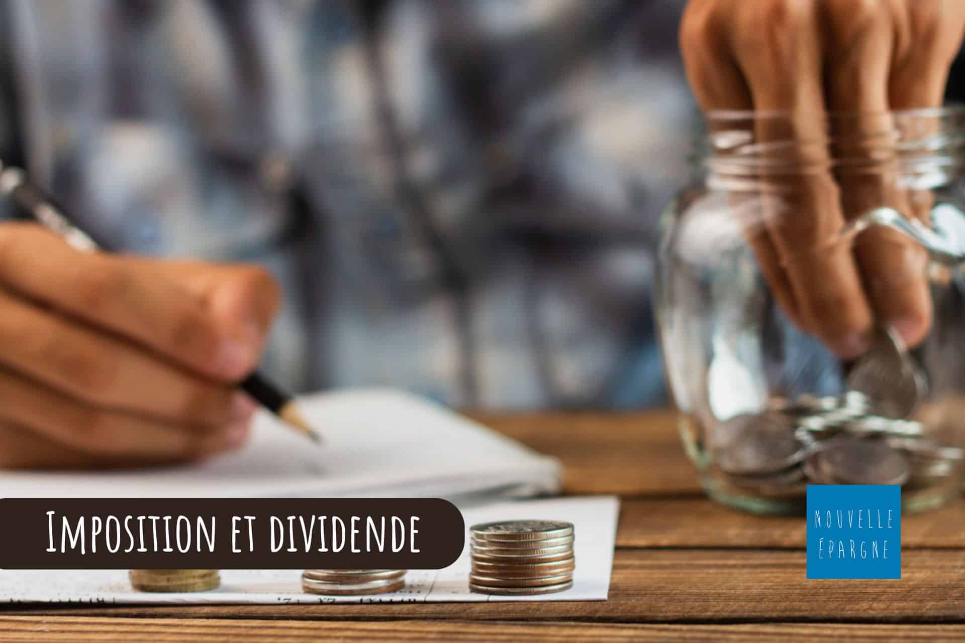 Imposition et dividende
