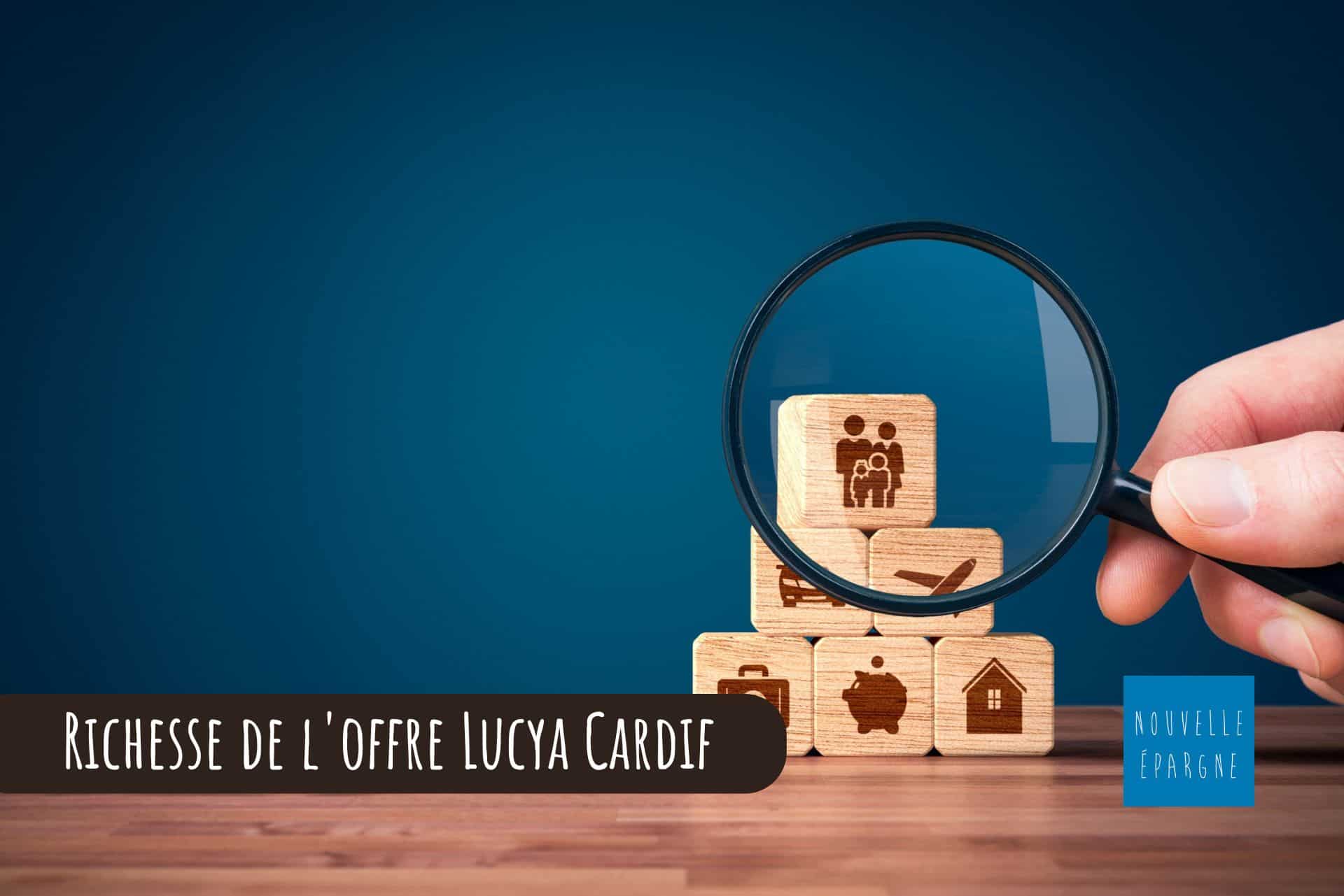Richesse de l'offre Lucya Cardif