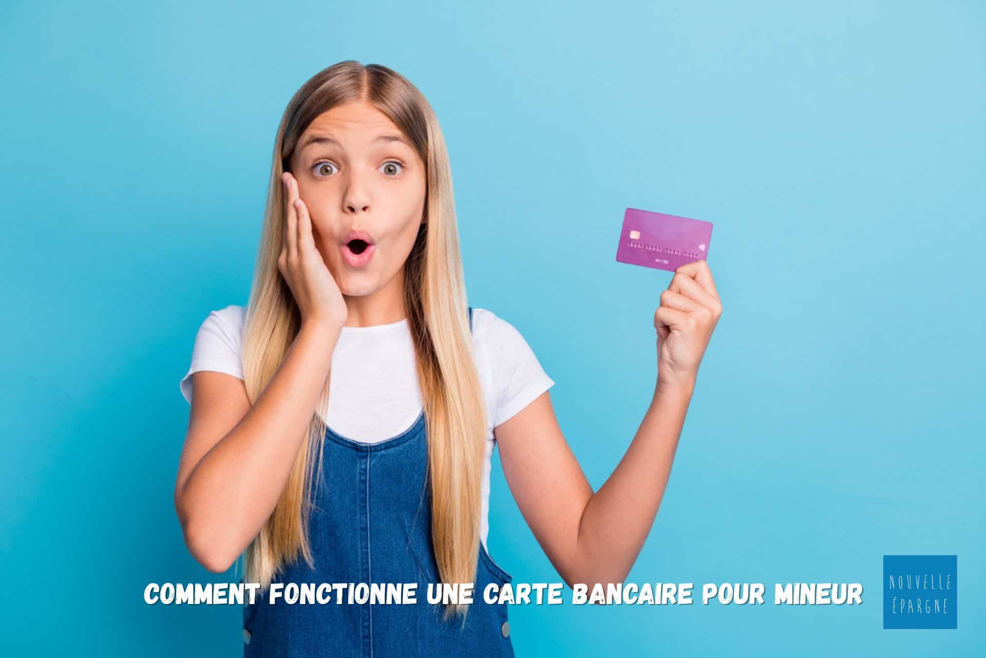 Comment fonctionne une carte bancaire pour mineur